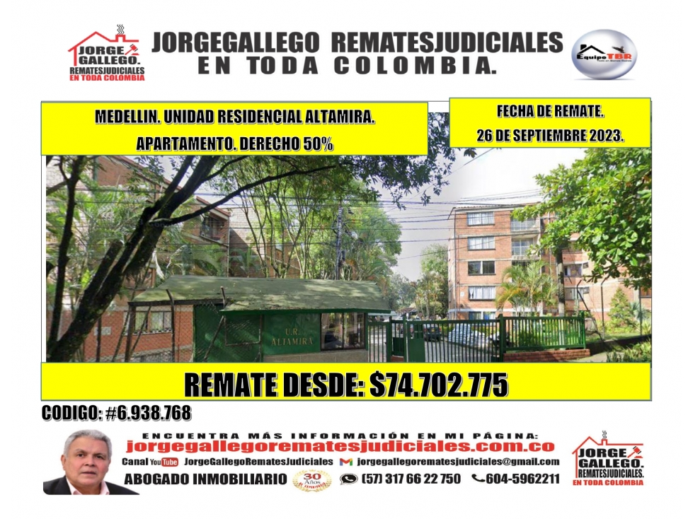 Remate. Derecho 50%. Medellin. Urbanizacion Altamira. Apartamento.