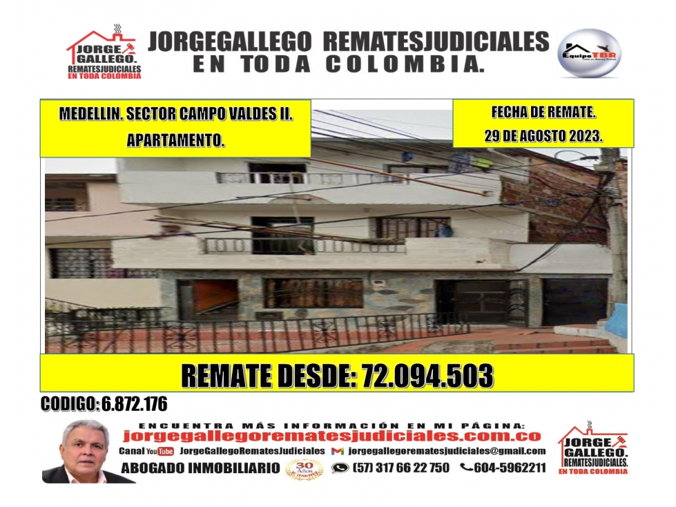 Remate. Medellin. Sector Campo Valdes II. Apartamento.