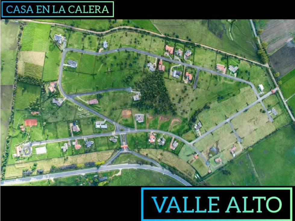 Casa Valle Alto de la Calera
